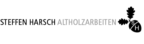 Steffen Harsch Altholzarbeiten